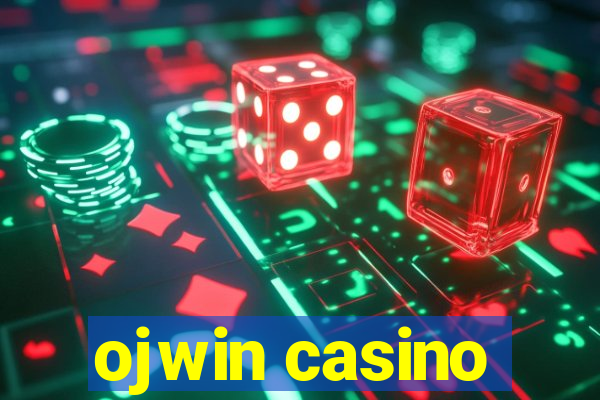 ojwin casino